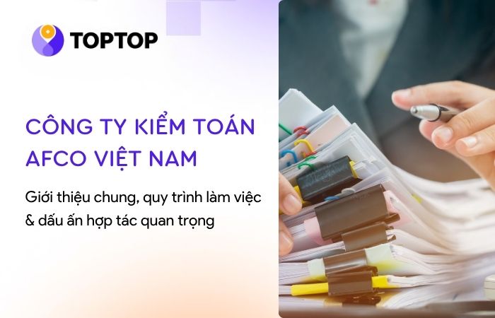 Công ty kiểm toán AFCO - Đơn vị kiểm toán uy tín, đồng hành cùng BLUEFIN