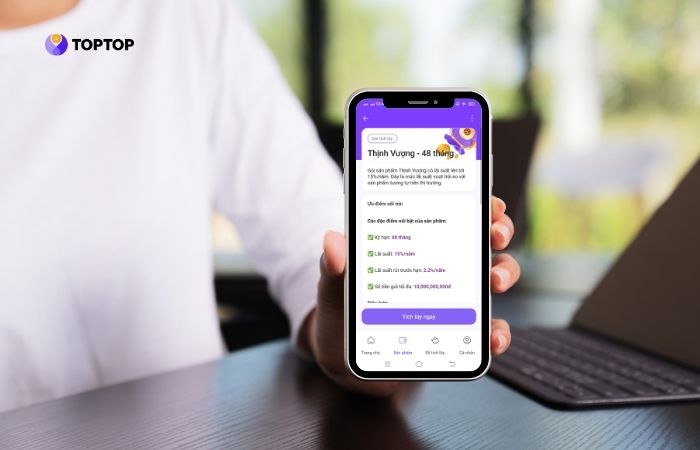 Gói Thịnh Vượng kỳ hạn 48 tháng có mức lợi tức cao, hiếm thấy ở các kênh tích lũy an toàn trên thị trường hiện nay
